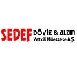 Sedef Döviz Ve Altın Yetkili Müessese Anonim Şirketi