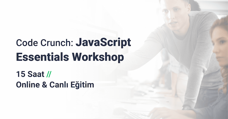 Code Crunch: JavaScript Essentials Workshop