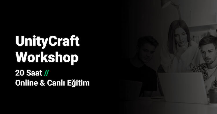 UnityCraft Workshop