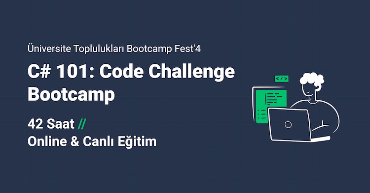 Üniversitelilere Özel: C# Code Challenge