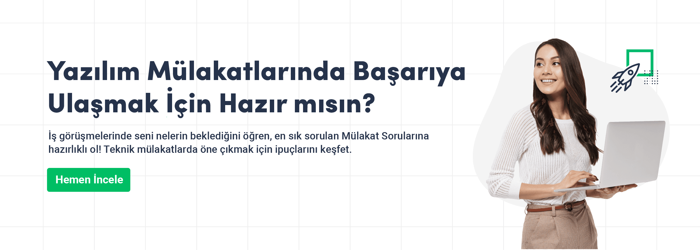Yazılım Mülakatlarında Başarıya Ulaşmak İçin Hazır Mısın?